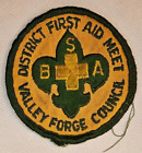 Vintage Valley Forge Council District First Aid Meet Boy Scouts Patch