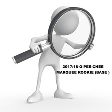 2017-18 O-Pee-Chee MARQUEE ROOKIE RC (BASE) - Complete-Finish your Set - PICK