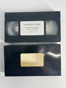 Lighting the Frontier VHS Tape - History of Colorado Florence Oil Field Geology - Picture 1 of 4