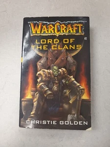 Lord of the Clans [Warcraft, Book 2] Christie Golden WoW Blizzard Fantasy Novel - Picture 1 of 3