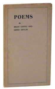 Brian COFFEY, Denis Devlin / POEMS 1st Edition 1930 #118576 - Bild 1 von 1