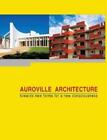 Franz Fassbender Auroville Architecture (Oprawa miękka) (IMPORT Z WIELKIEJ BRYTANII)