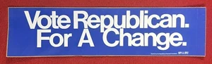 'Vota republicano. Para un cambio.' Pegatina parachoques 3,5 x 15 - Imagen 1 de 4
