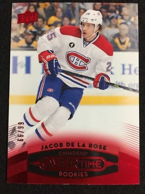 2015 Upper Deck:Overtime Red Hockey Jacob De La Rose Rookie 66/99 #58 Montreal - Image 1 of 2
