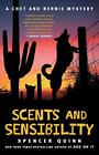 Scents and Sensibility: A Chet and Bernie Mystery by Spencer Quinn (English) Pap