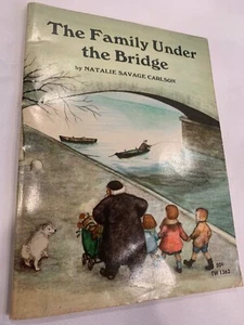 The Family Under The Bridge by Natalie Savage Carlson (1968 , Paperback) - Picture 1 of 6