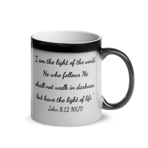 John 8:12 Glossy Color Changing Mug | Jesus Spoke I am the light of the world. | - Picture 1 of 2