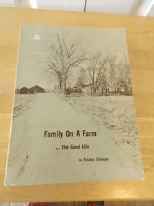 1974 Family on a Farm The Good LIfe by Eleanor Seberger Cozad Nebraska - Foto 1 di 9