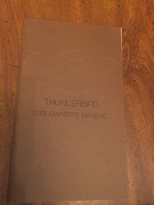 1973 Thunderbird Owners Manual - Original - Imagen 1 de 2