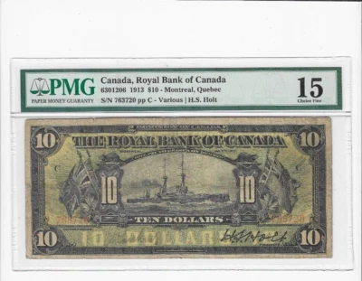 1913  Royal Bank $10 Note Cat# 6301206  Serial# 763720 PMG F-15 - Image 1 of 2