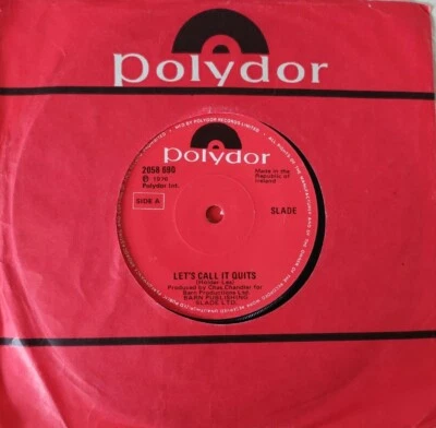 SLADE Let's Call It Quits / When The Chips Are Down 45 Ireland Import NEAR MINT - Image 1 of 2