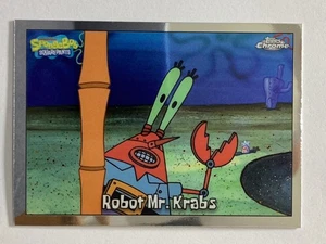 2025 Topps Chrome SpongeBob Base #96 Robot Mr. Krabs 25 - Picture 1 of 2