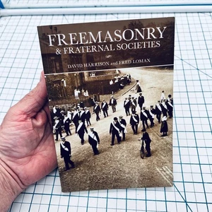 Massoneria e Società Fraterne David Harrison Fred Lomax Libro Massonico PB 2015 - Foto 1 di 10