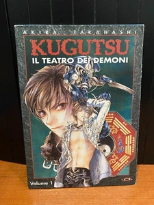KUGUTSU IL TEATRO DEI DEMONI 1 EDIZIONE DYNAMIC 1999 AKIRA TAKAHASHI - Foto 1 di 3