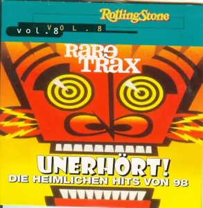 CD Rolling Stone - Rare Trax Vol. 8 - Unerhört! - Die heimlichen Hits von 1998 - Bild 1 von 2
