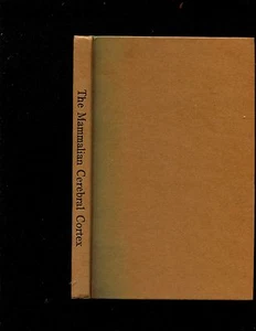 The Mammalian Cerebral Cortex..... Burns....1958 - Imagen 1 de 3