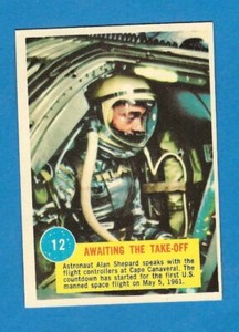 Topps 1963 Astronauts Awaiting The Take-Off