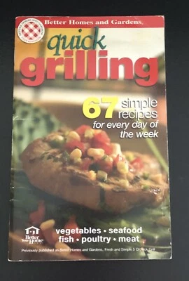 Quick Grilling 67 Simple Recipes  - Image 1 of 3