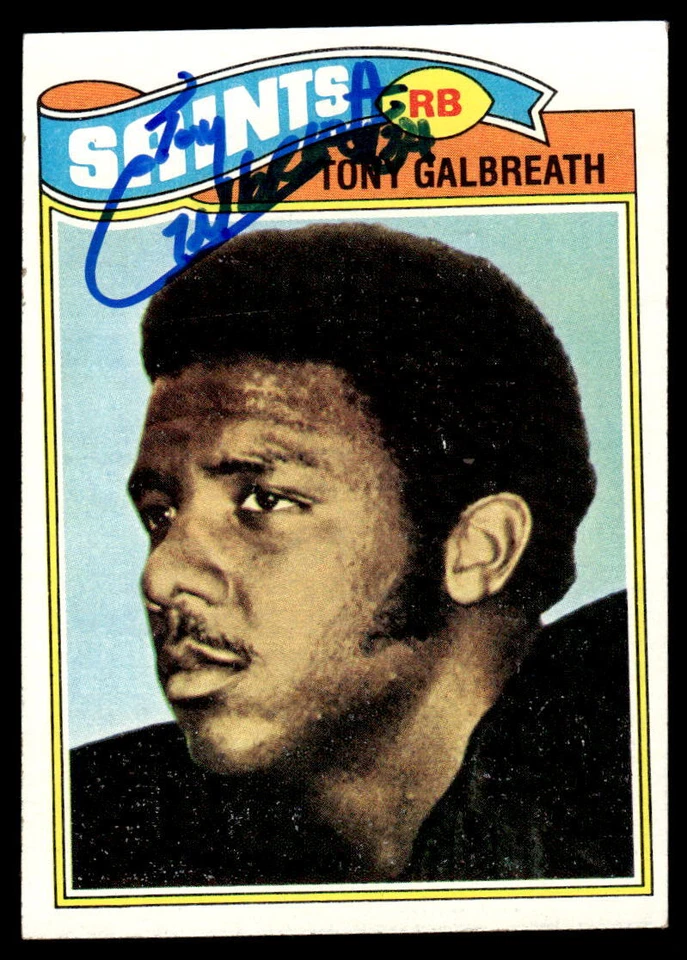Tony Galbreath Signed NEW ORLEANS SAINTS Card  1977 Topps ROOKIE - Image 1 of 1