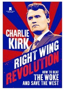 Right Wing Revolution by Charlie Kirk • NEW Pre-Order • Hardcover Book - Picture 1 of 1