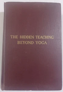 1942 The Hidden Teaching Beyond Yoga By Paul Brunton, Vintage Book - Picture 1 of 15