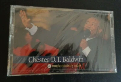 Chester D.T. Baldwin Music Ministry Mass Cassette Tape NEW Christian Gospel 2000 - Image 1 of 2