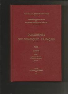 Documents diplomatiques français - Annexes tome I de l'année 1959 - Foto 1 di 2