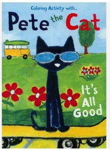 Coloring Activity with Pete the Cat : It's All Good NEW Paperback - Picture 1 of 6
