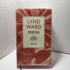 Lynd Ward : Prelude to a Million Years/ Song Without Words/ Vertigo, Hardcover