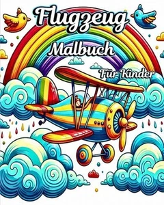 Flugzeug Malbuch fr Kinder: Sch?ne Illustrationen zum Ausmalen mit Flugzeugen, H - Picture 1 of 1