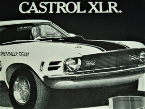1970 FORD MUSTANG CASTROL XLR ORIGINAL AD *Mach 1/Boss 302/429/1969/GT/hood/door - Picture 1 of 2