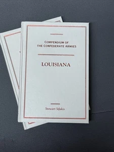 Compendium of the Confederate Armies: Louisiana by Stewart Sifakis Hb - Picture 1 of 2