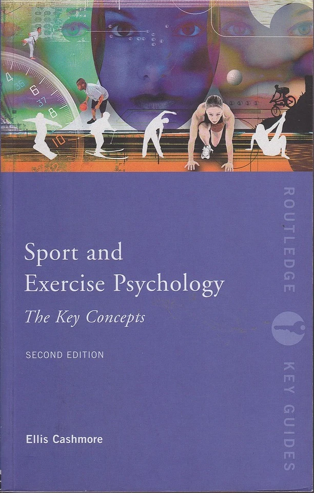 Ellis Cashmore SPORT AND EXERCISE PSYCHOLOGY: THE KEY CONCEPTS SC Book - Image 1 of 1
