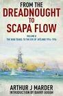 From The Dreadnought To Scapa Flow: ... By Arthur J. Marder Paperback / Softback