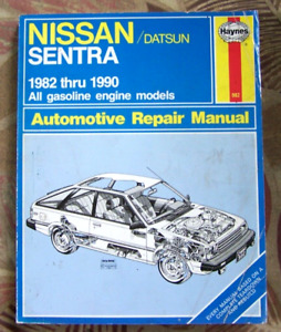 Haynes Automotive Repair Manual Nissan/Datsun Sentra 1982 thru 1990