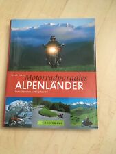 Motorradparadies Alpen von Frank Klose Wie Neu