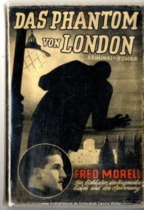 Das Phantom von London : Kriminalroman v. Fred Morell 1939 - Bild 1 von 1