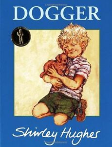 Dogger (Red Fox picture books) By Shirley Hughes