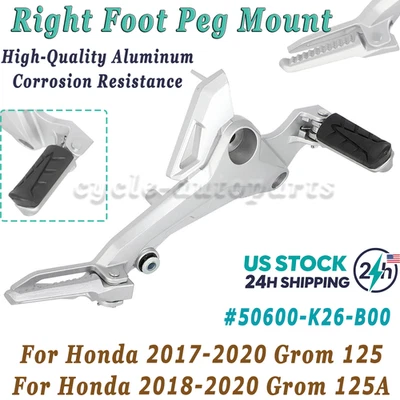 For 17-20 Honda Grom 125 Right Side Foot Peg Mount Kit Replace 50600-K26-B00 US Foto 1 de 4