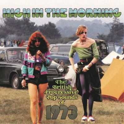 Various Artists High in the Morning: The British Progressive Pop Sounds of  (CD) - Bild 1 von 2