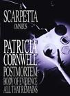 A Scarpetta Omnibus: "Postmortem", "Body of Evidence", "All That Remains" By Pa
