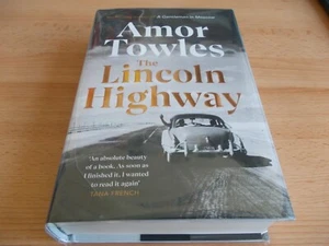 The Lincoln Highway, Amor Towles SIGNIERTE ERSTAUSGABE, ERSTDRUCK NEU - Bild 1 von 5