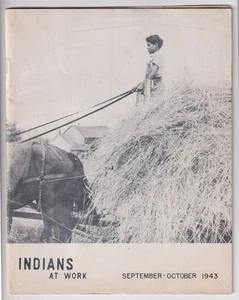 RARE 1943 'Indians At Work' Bureau of Indian Affairs Magazine Sept- Oct issue - Picture 1 of 2