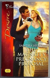 The Magnate's Pregnancy Proposal by Sandra Hyatt (2010) - Picture 1 of 2