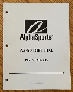 Alpha Sports AX-50 Dirt Bike Motorcycle Parts Catalog Part# 96100-ASPRC-003 - Picture 1 of 1