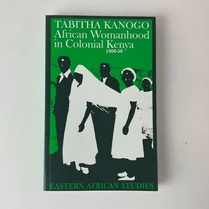 Afrikanische Weiblichkeit im kolonialen Kenia, 1900-1950 : 1900-1950 Tabith - Bild 1 von 4