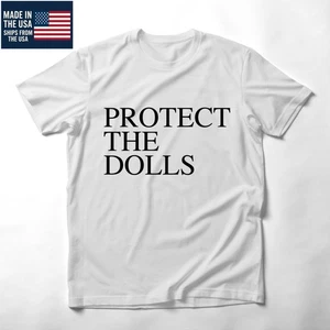 Protect The Dolls Bratchella Design Minimalist Unisex T-Shirt - Picture 1 of 4