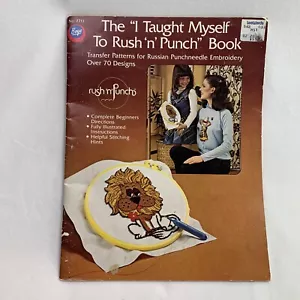 Boye 7711 I Taught Myself To Rush n Punch Book 70+ Transfer Patterns Punchneedle - Picture 1 of 7