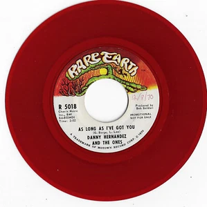 DANNY HERNANDEZ as long as i've got you RARE EARTH 7" RED VINYL_1970 promo R5018 - Picture 1 of 2