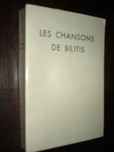 LES CHANSONS DE BILITIS - P. Louÿs 1932 - Litho. N. Altman - Ex. Num. sur Vergé - Picture 1 of 4